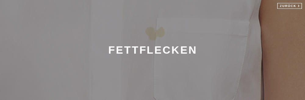 Fettflecken entfernen